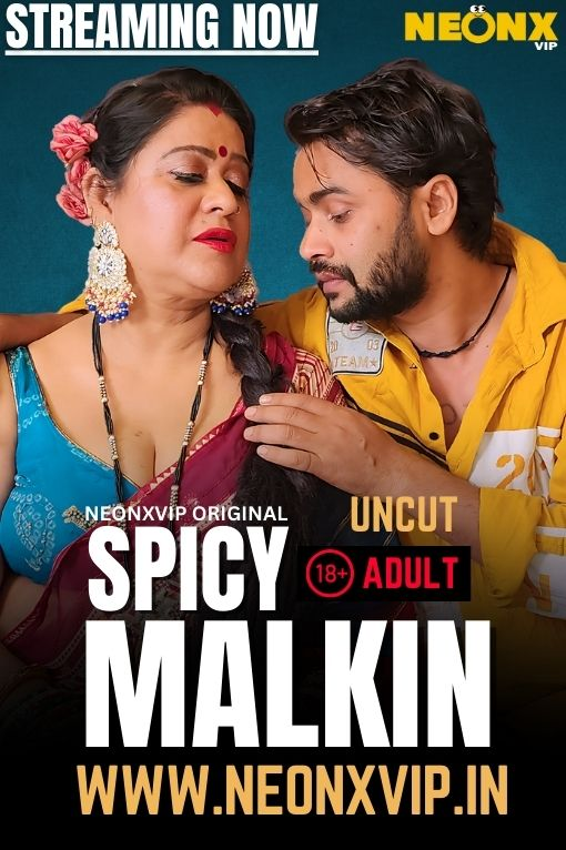 Spicy Malkin (2025) NeonX Hindi Short Film Full Movie